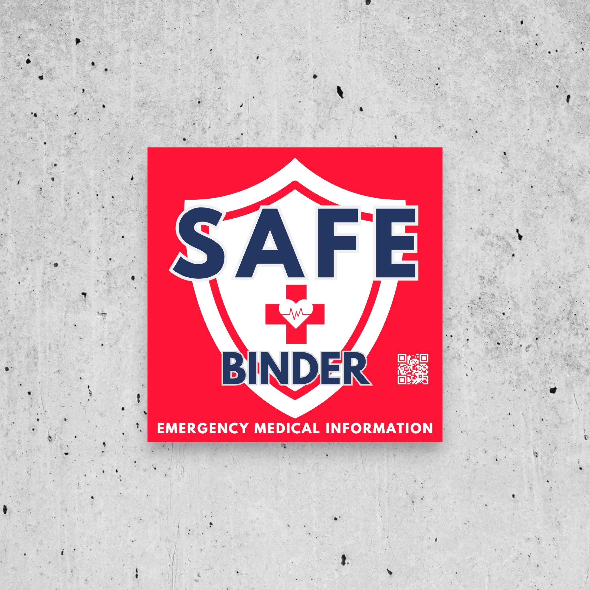 SAFE Binder wall and window cling on a textured gray concrete surface